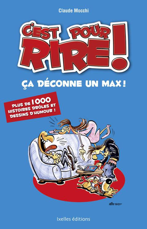 Cover image for book C'est pour rire vol 3 : Ca déconne un max !