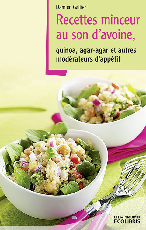 Cover image for book Recettes minceur au son d'avoine, Agar agar et autres modérateurs d'appétit