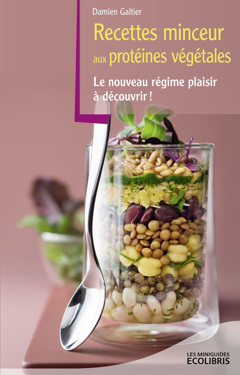 Cover image for book Recettes minceur aux protéines végétales