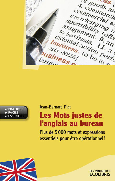 Cover image for book Les mots justes de l'anglais au bureau