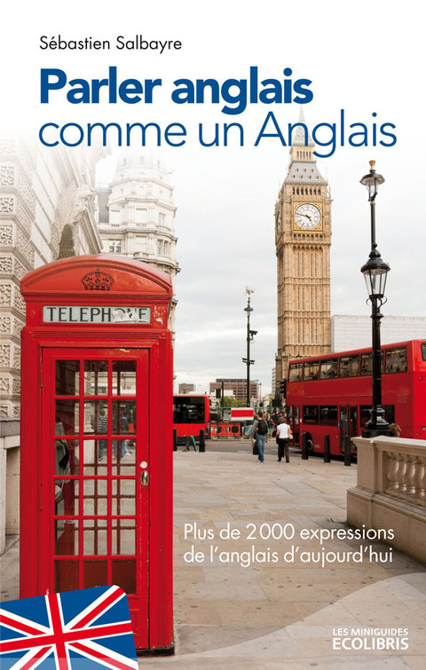 Cover image for book Parler anglais comme un Anglais