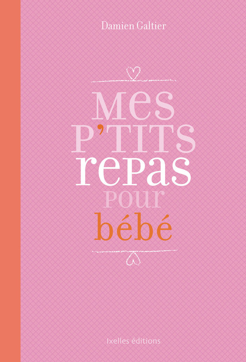Cover image for book Mes P'tits repas pour bébé