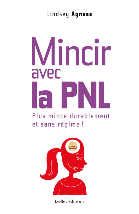 Cover image for book Mincir avec la PNL