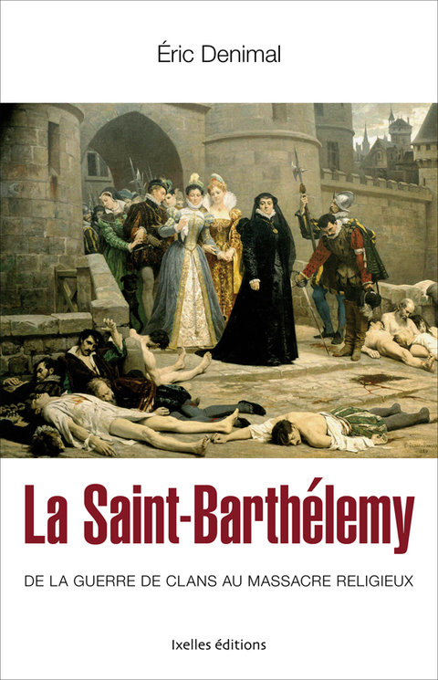 Cover image for book La Saint Barthélemy