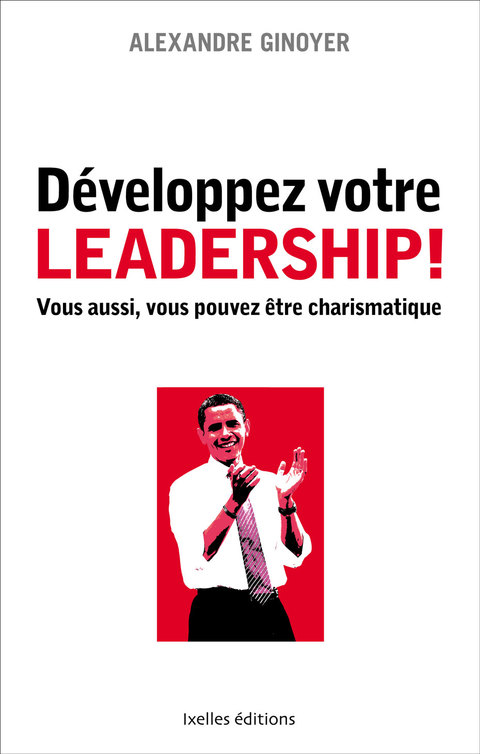 Cover image for book Développez votre leadership !