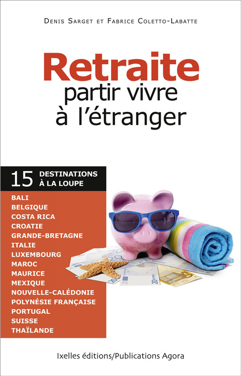 Cover image for book Retraite, partir vivre à l'étranger
