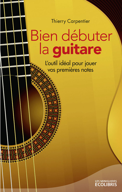 Cover image for book Bien débuter la guitare