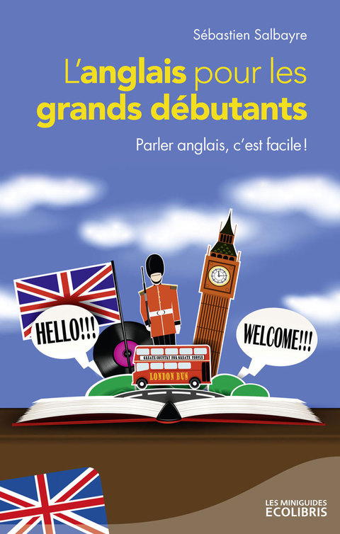 Cover image for book L'anglais pour les grands débutants