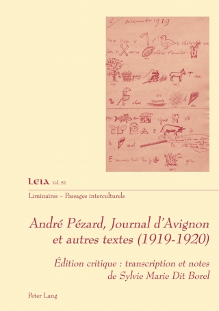 André Pézard, Journal d’Avignon et autres textes (1919-1920)