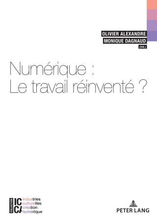 Numérique : le travail réinventé?