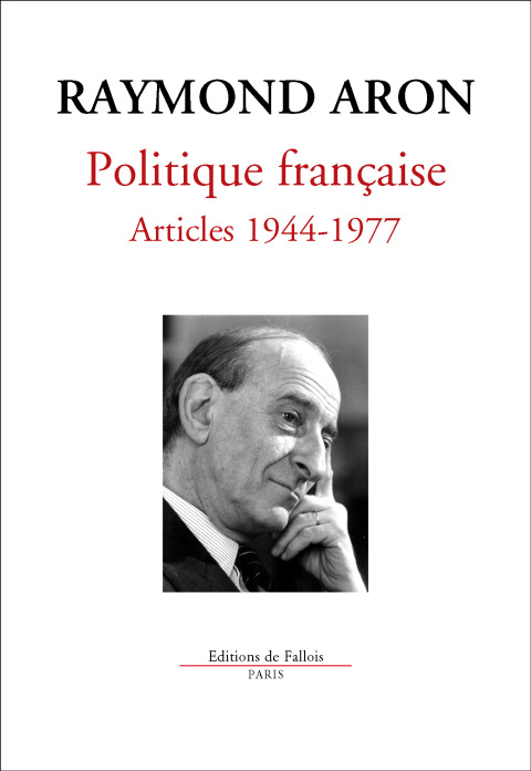 Cover image for book Politique française Articles 1944-1977