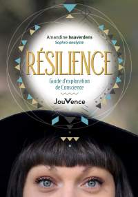 Résilience : guide d'exploration de conscience | 9782889534999 ...