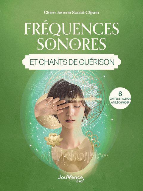 Cover image for book Fréquences sonores et chants de guérison