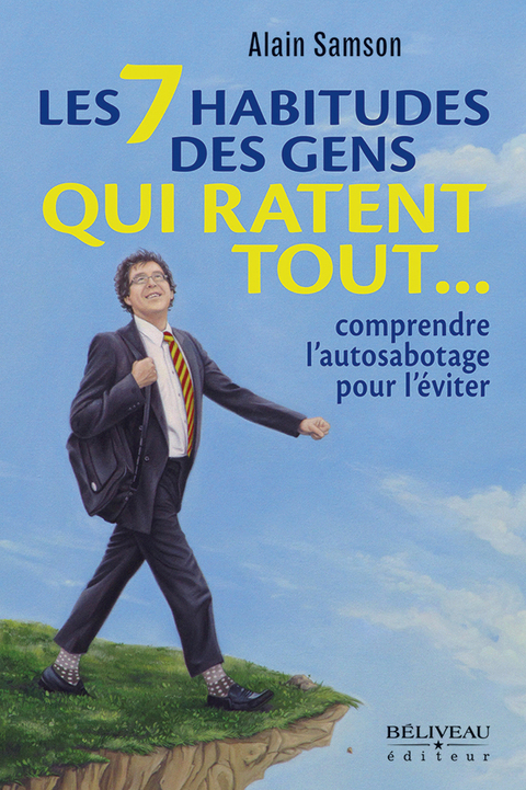 Cover image for book 7 habitudes des gens qui ratent tout...