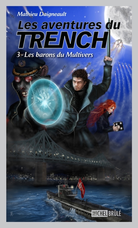 Cover image for book Les aventures du Trench 3 : Les barons du Multivers