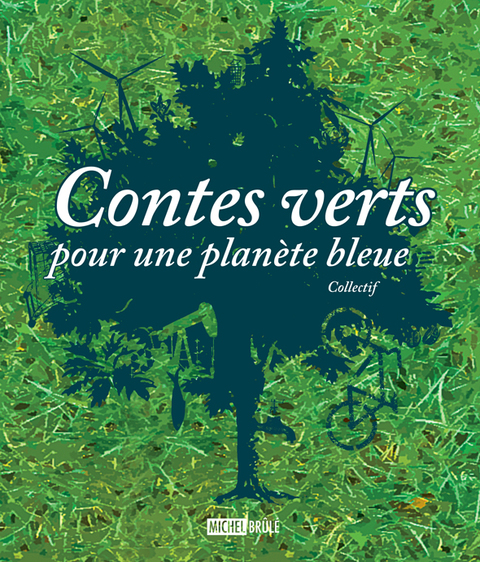 Cover image for book Contes verts pour une planètebleue