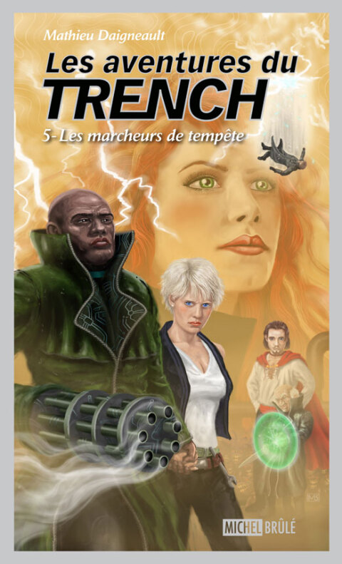 Cover image for book Les aventures du Trench 5 : Les marcheurs de tempête