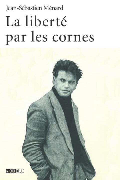 Cover image for book La liberté par les cornes