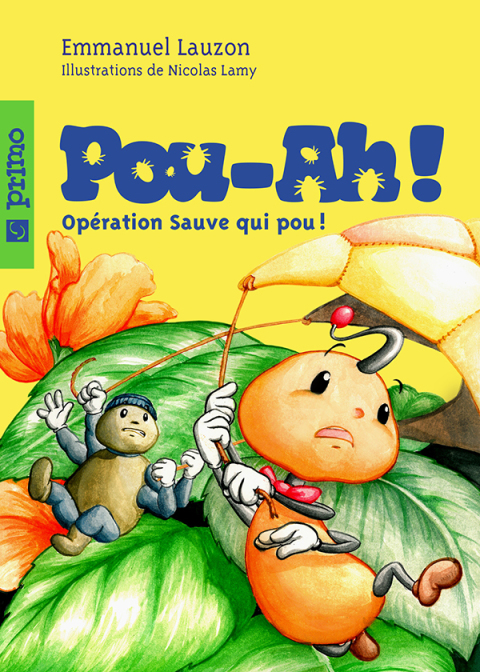 Cover image for book Pou-ah! 2 : Opération Sauve qui pou !