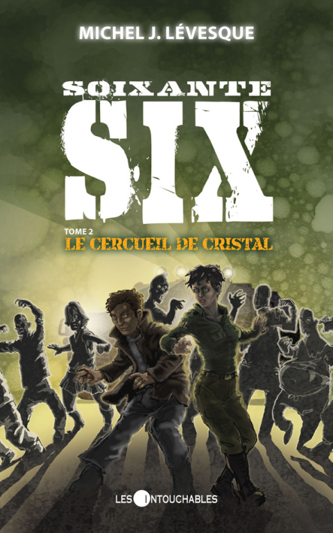 Cover image for book Soixante-six 2 : Le cercueil de cristal