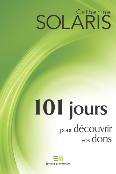 Cover image for book 101 jours pour découvrir vos dons