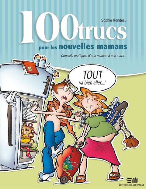 Cover image for book 100 trucs pour les nouvelles mamans
