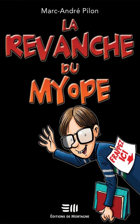 Cover image for book Revanche du myope La
