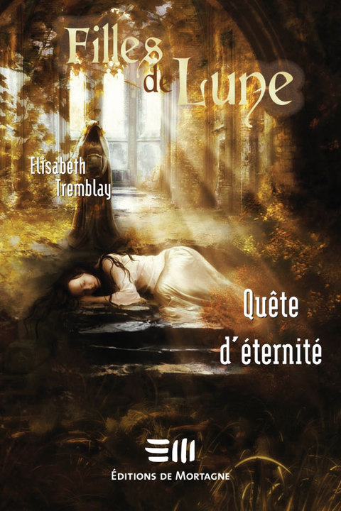 Cover image for book Filles de Lune 4 : Quête d'éternité