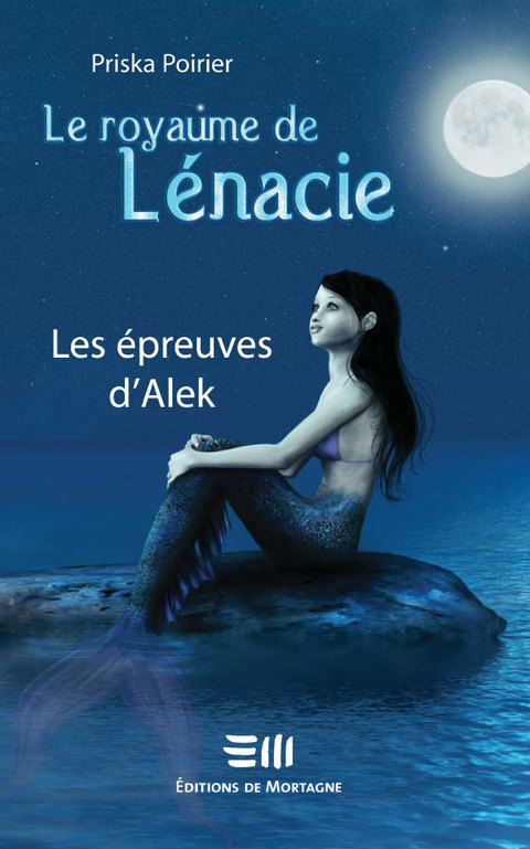 Cover image for book Le royaume de Lénacie T. 1 : Les épreuves d'Alek