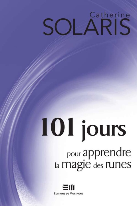 Cover image for book 101 jours pour apprendre la magie des runes