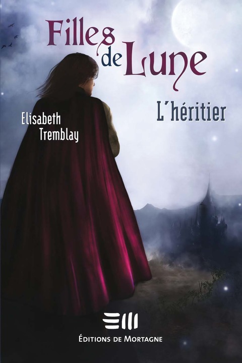Cover image for book Filles de Lune 5 : L'héritier