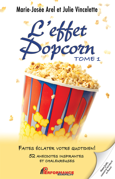 Cover image for book L'effet Popcorn 1 : Faites éclater votre quotidien!