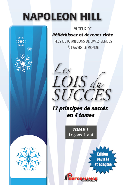 Cover image for book Les lois du succès 1 : Leçons 1 à 4