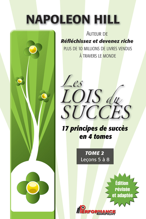 Cover image for book Les lois du succès 2 : Leçons 5 à 8