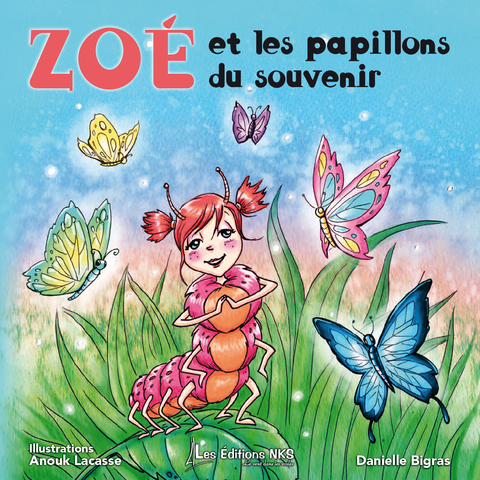 Cover image for book Zoé et les papillons du souvenir