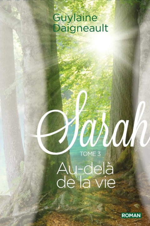 Cover image for book Sarah 03 : Au-delà de la vie