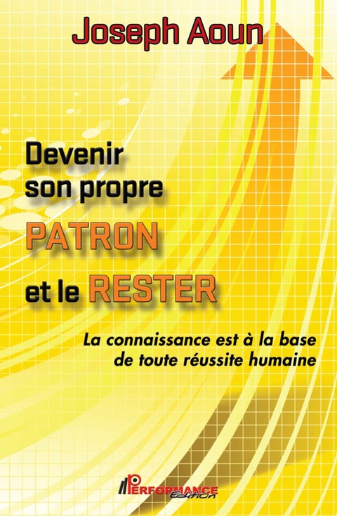 Cover image for book Devenir son propre patron et le rester