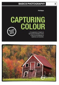 Cover image: Basics Photography 03: Capturing Colour 1st edition 9782940373062