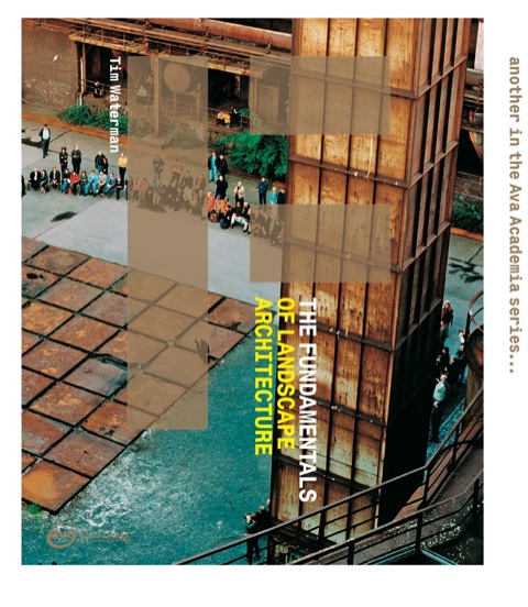 Cover image for book The Fundamentals of Landscape Architecture