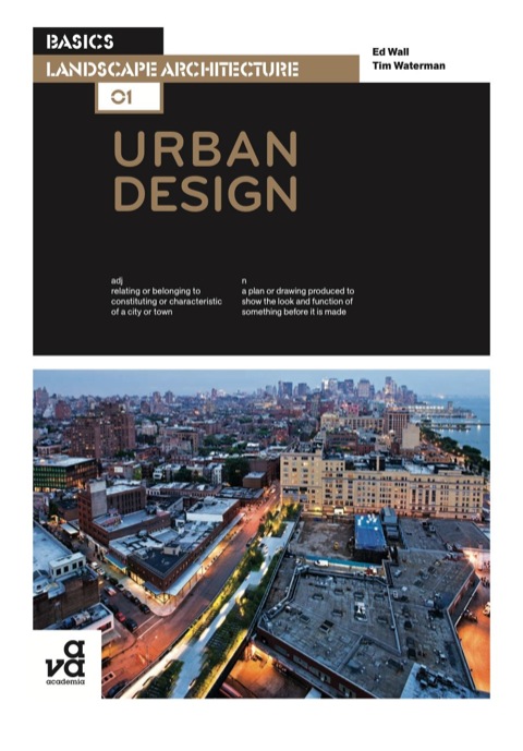 Cover image for book Basics Landscape Architecture 01: Urban Design