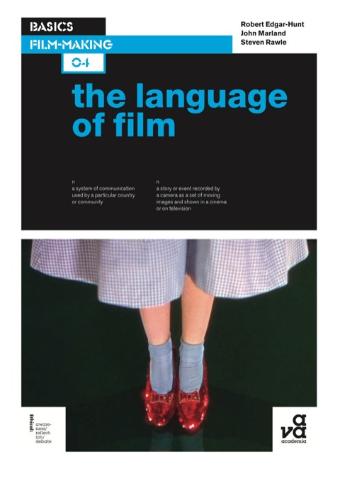 Cover image for book Basics Film-Making 04: The Language of Film