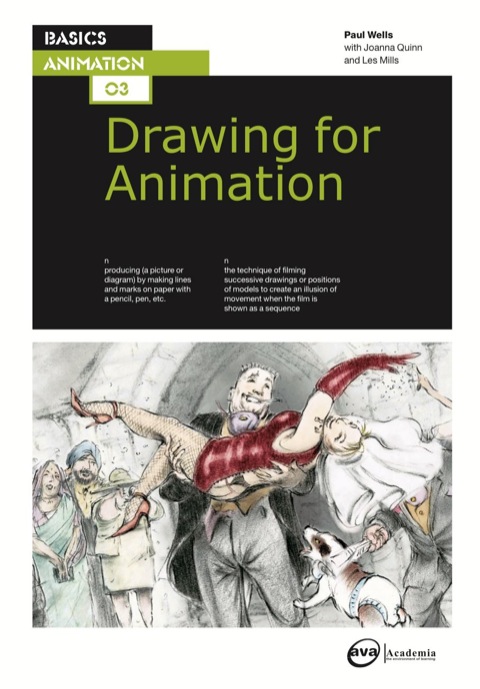 Basics Animation 03: Drawing for Animation 