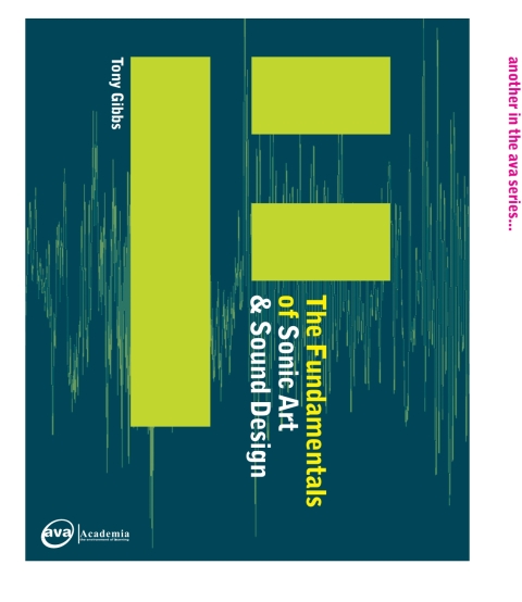 Cover image for book The Fundamentals of Sonic Art & Sound Design