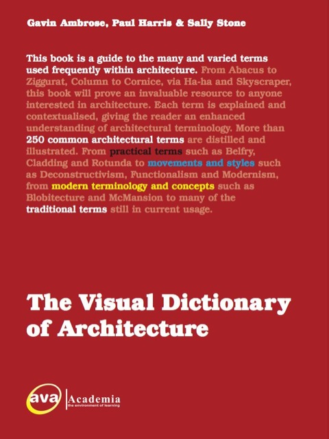 The Visual Dictionary of Architecture 