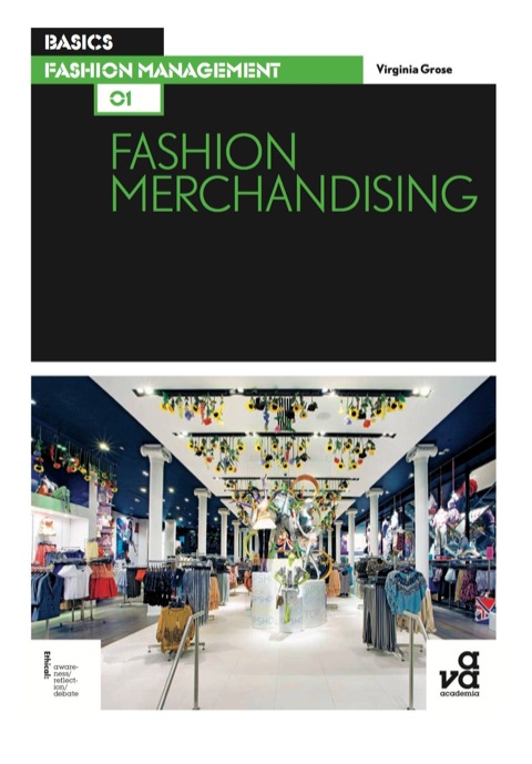 Cover image for book Basics Fashion Management 01: Fashion Merchandising