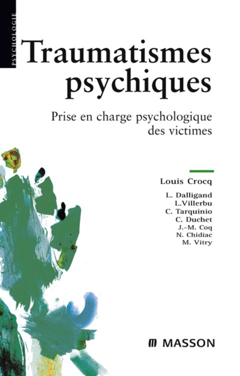 Cover image for book Traumatismes psychiques