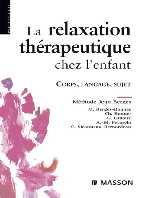 Cover image for book La relaxation thérapeutique chez l'enfant