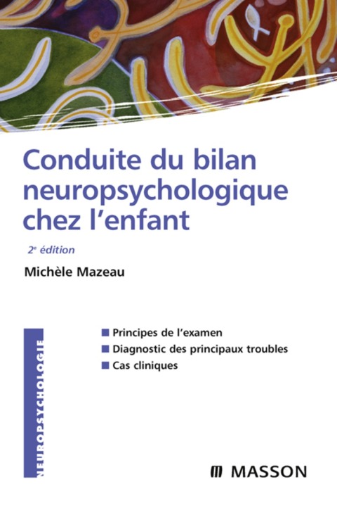 Cover image for book Conduite du bilan neuropsychologique chez l'enfant
