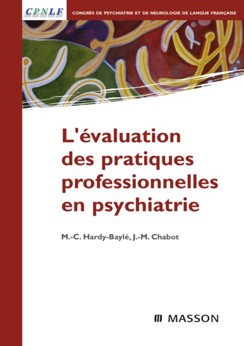 Cover image for book L'évaluation des pratiques professionnelles en psychiatrie