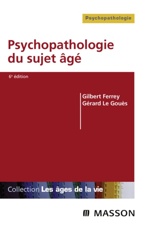 Cover image for book Psychopathologie du sujet âgé